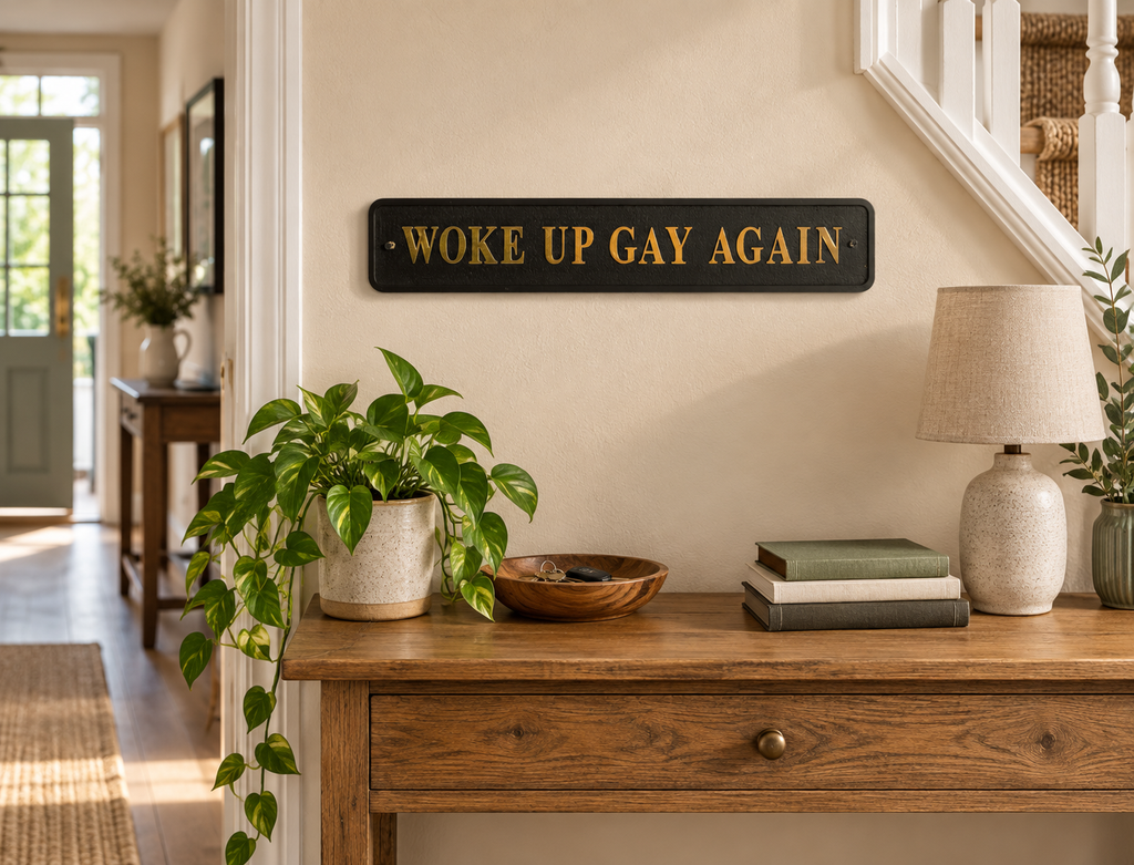 Black & Gold "Woke Up Gay Again" Wall Sign