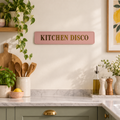Pink Kitchen Disco decorative sign with metallic gold lettering